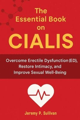 bokomslag The Essential Book on CIALIS