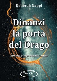 bokomslag Dinanzi la porta del Drago