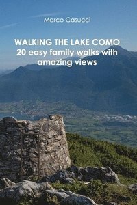 bokomslag Walking the Lake Como