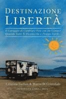 bokomslag Destinazione Libertà