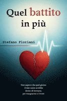bokomslag Quel battito in più
