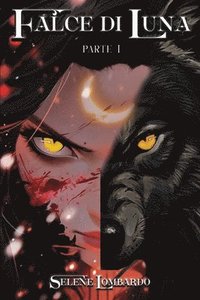 bokomslag Falce di Luna - Parte 1