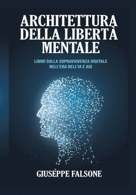 bokomslag Architettura della libertà Mentale