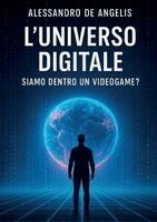 Alessandro de Angelis - L'universo digitale, Häftad