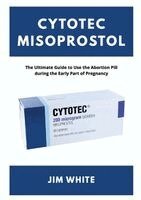 Jim White - Cytotec Misoprostol, Häftad. Tillgänglighet: Lägg i varukorg