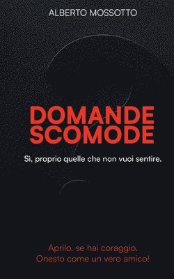 Domande Scomode