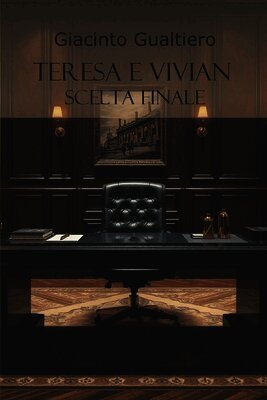 Teresa e Vivian scelta finale