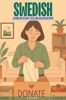 Lena Fairborne - Swedish Death Cleaning, Häftad. Tillgänglighet: Lägg i varukorg
