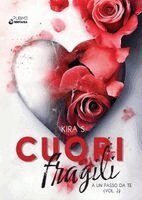 Kira S - Cuori fragili, Häftad