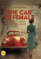 Carolina Baur - Car is Female, Häftad