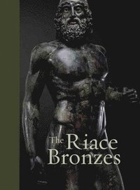 bokomslag The Riace Bronzes