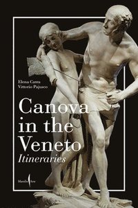 bokomslag Canova in the Veneto: A Guide