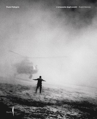 Denis Curti - Paolo Pellegrin: Telling the World, Inbunden