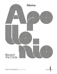 bokomslag Marina Apollonio: Beyond the Circle