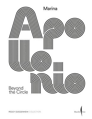 bokomslag Marina Apollonio: Beyond the Circle