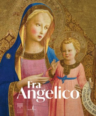 Angelico, Fra, Carl Brandon Strehlke - Fra Angelico, Inbunden