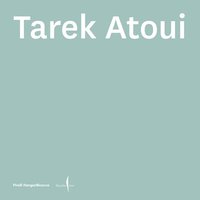 bokomslag Tarek Atoui