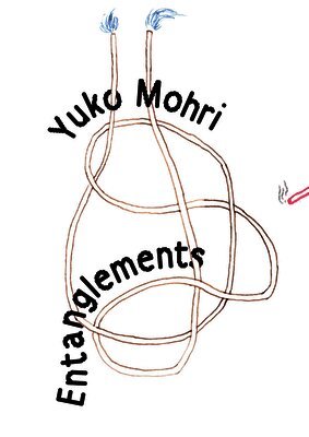 Mohri, Yuko, Fiammetta Griccioli, Vicente Todolí - Yuko Mohri, Häftad