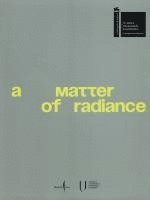 A Matter of Radiance
