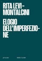 Rita Levi-Montalcini - Elogio dell'imperfezione, Häftad