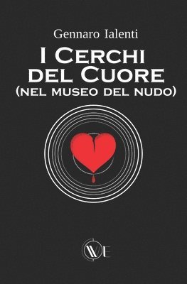 bokomslag I cerchi del cuore