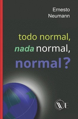 bokomslag Todo Normal, NADA Normal, Normal?