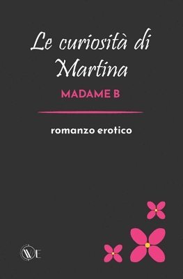 Le curiosita di Martina 1