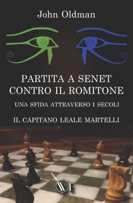 Partita a Senet Contro Il Romitone 1