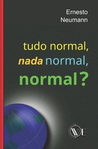 bokomslag Tudo normal, nada normal, normal