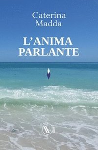 bokomslag L'anima parlante