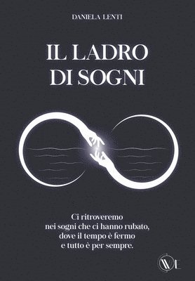 bokomslag Il Ladro Di Sogni