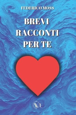 bokomslag Brevi Racconti Per Te