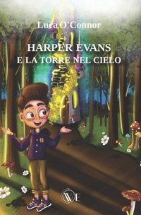 bokomslag Harper Evans e la torre nel cielo