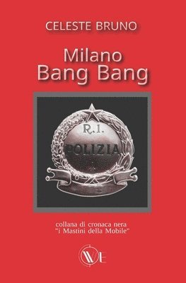 bokomslag Milano Bang Bang