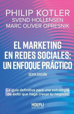 Philip Kotler, Svend Hollensen, Marc Oliver Opresnik - marketing en redes sociales, Häftad