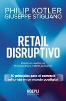 Philip Kotler, Giuseppe Stigliano - Retail Disruptivo, Häftad
