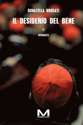 bokomslag Il desiderio del bene