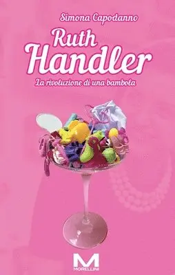 Simona Capodanno - Ruth Handler, Häftad. Tillgänglighet: Lägg i varukorg