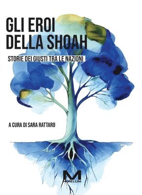 bokomslag Gli eroi della Shoah