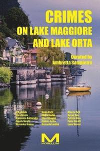 bokomslag Crime on Lake Maggiore and Lake Orta