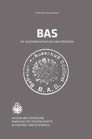 bokomslag BAS - Die geheimen Mitwisser und Förderer