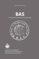 BAS - Die geheimen Mitwisser und Förderer 1