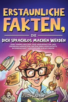 Erstaunliche Fakten, die dich sprachlos machen werden 1