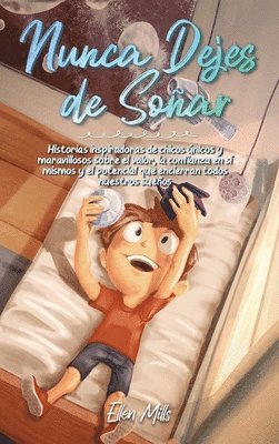 Nunca Dejes de Soñar