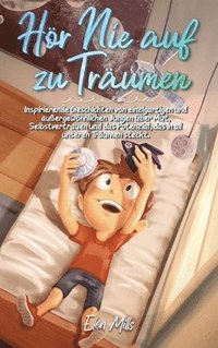 bokomslag Hör Nie auf zu Träumen