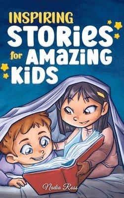 Inspiring Stories for Amazing Kids 1