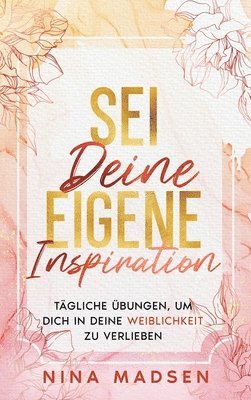 Sei deine eigene Inspiration 1