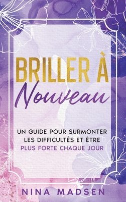 Briller à nouveau