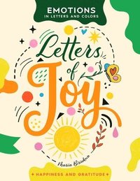 bokomslag Letters of Joy: A Creative Journey of Hand-Lettering, Coloring, and Self-Expression