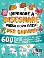 Special Art Learning - Imparare a disegnare passo dopo passo per bambini, Häftad